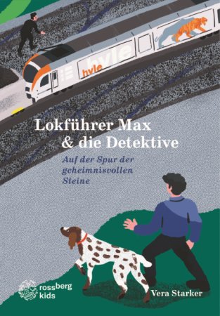 Lokführer Max & die Detektive